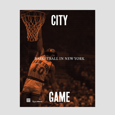 City/Game: Basketball in New York