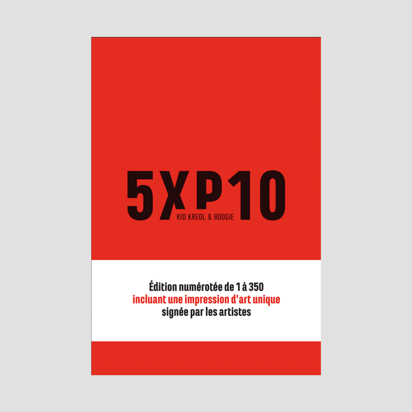 Kid Kreol & Boogie - 5XP10