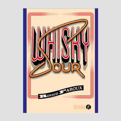 Renaud Faroux - Whisky Sour