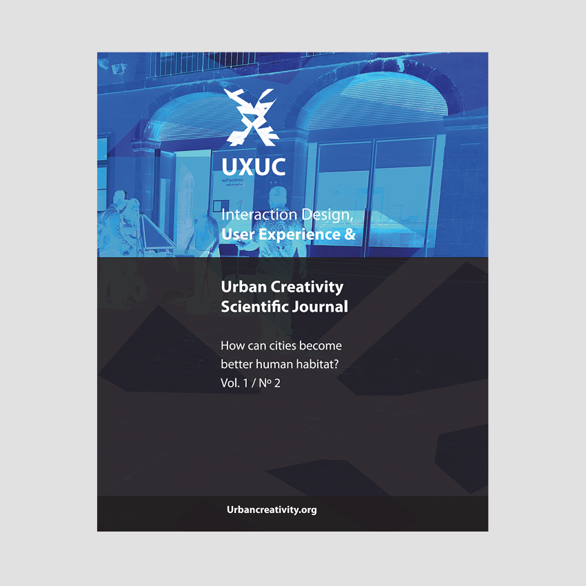 User Experience & Urban Creativity Scientific Journal #1 : How can cities become better human habitat?