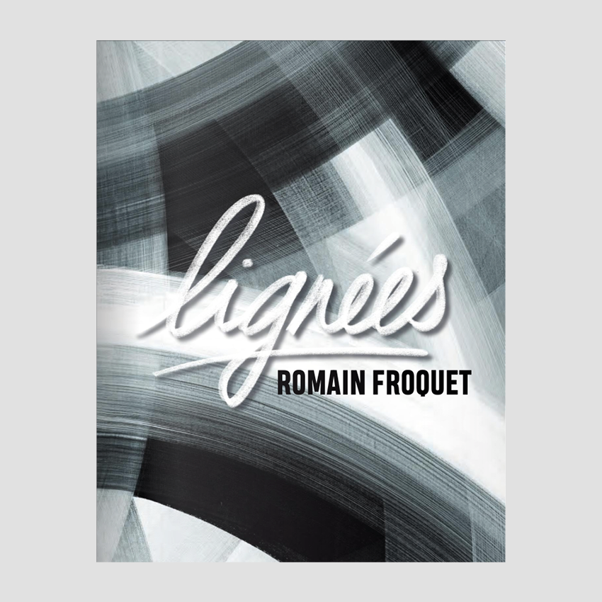 Romain Froquet - Lignées