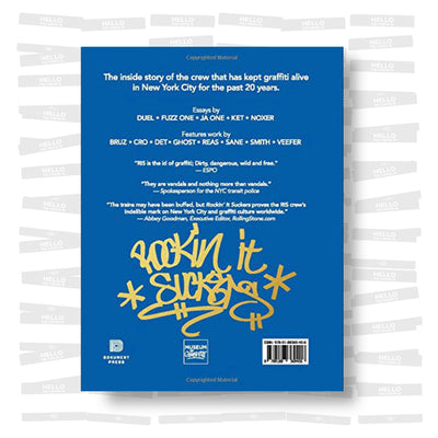 Rockin' It Suckers: New York City's Most Wanted Graffiti Vandals (10th Anniversary Edition)