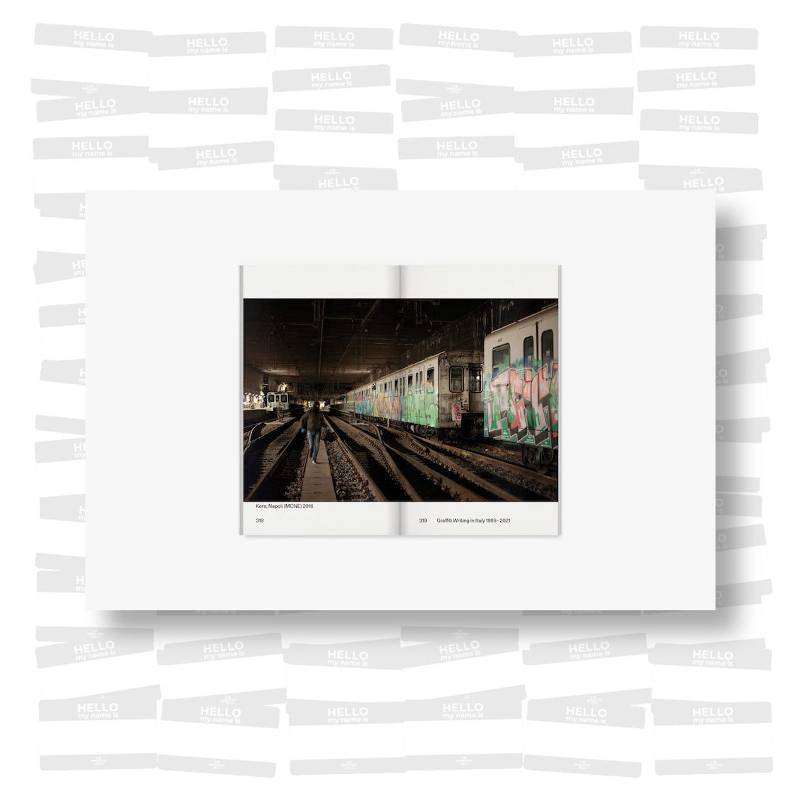 Alessandro Mininno - Graffiti Writing in Italy 1989-2021