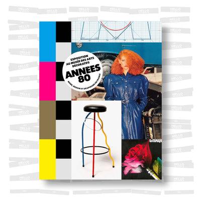 Années 80: Mode, design, graphisme en France
