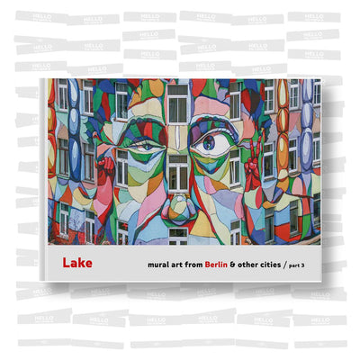 Lake - Mural Art of Berlin #3