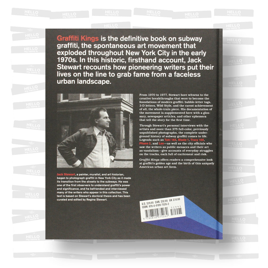 Jack Stewart - Graffiti Kings: New York City Mass Transit Art of the 1970's