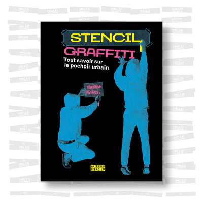 Tristan Manco - Stencil graffiti: Tout savoir sur le pochoir urbain