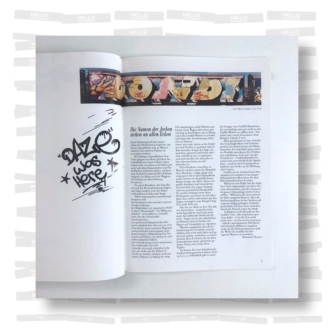 Classical American Graffiti Writers and High Graffiti Artists