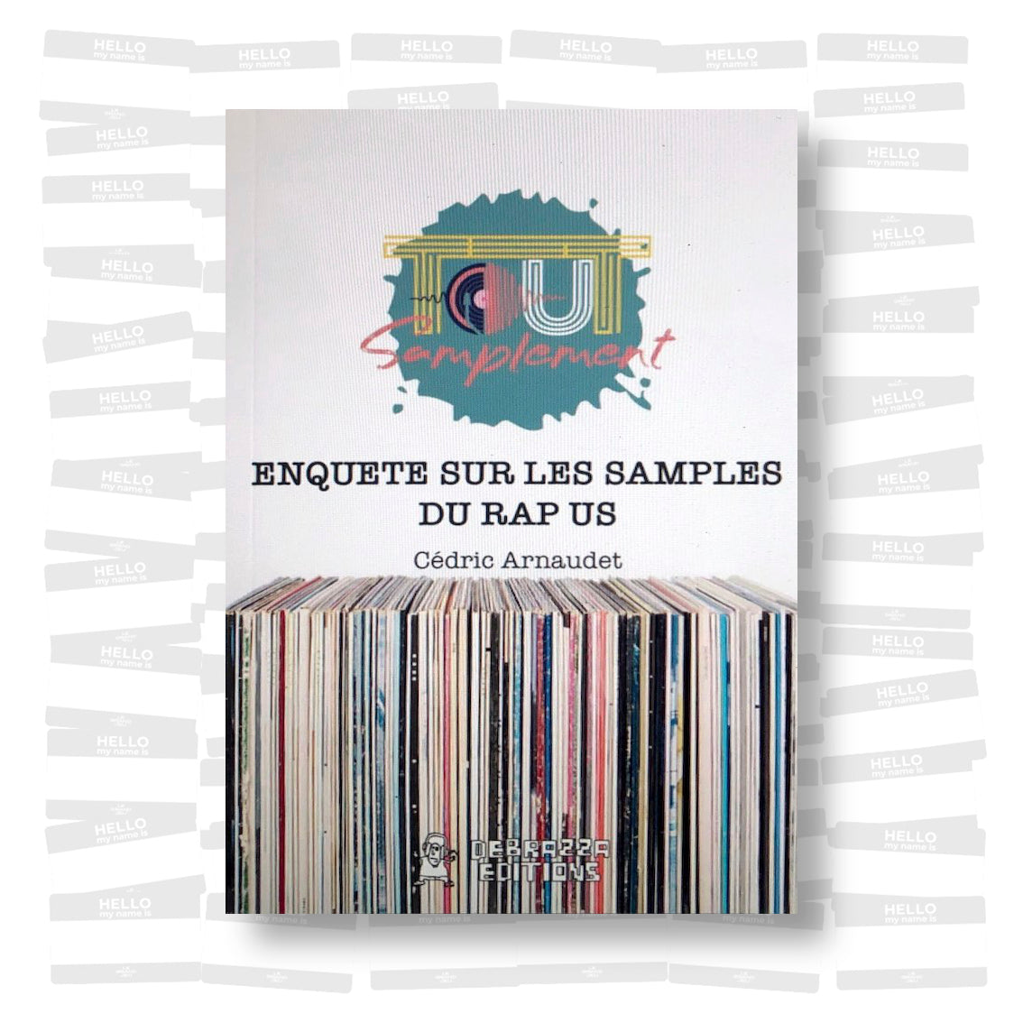 Cédric Arnaudet - Enquête sur les samples du rap US