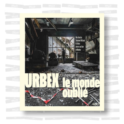 Urbex: Le monde oublié