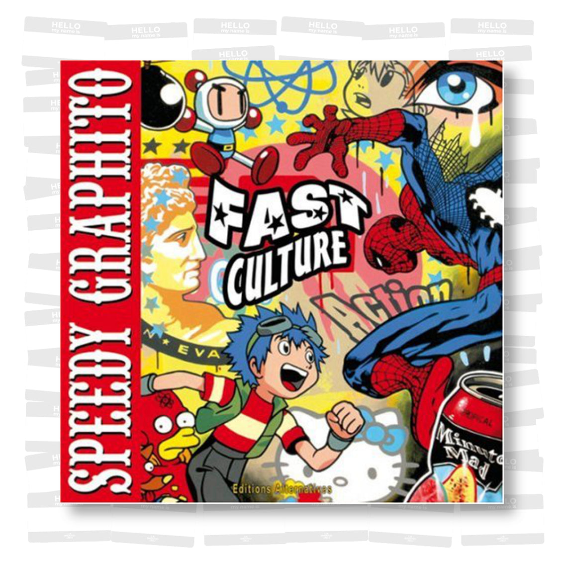 Speedy Graphito - Fast Culture