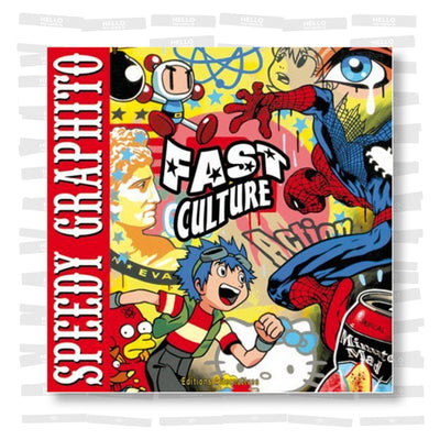 Speedy Graphito - Fast Culture