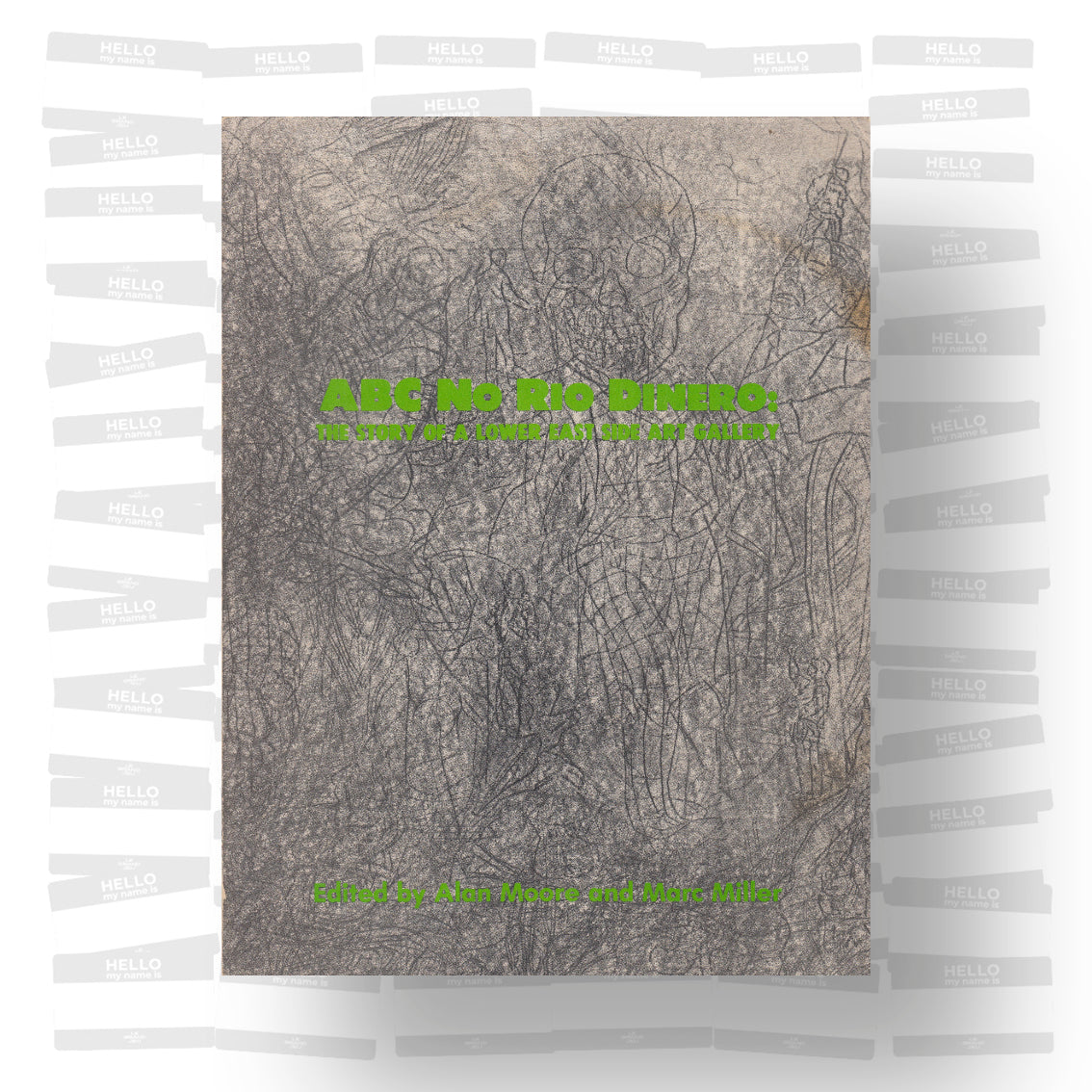 Alan Moore & Marc Miller - ABC No Rio Dinero