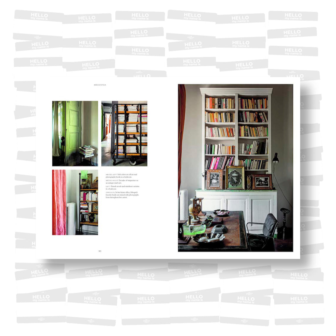 Bibliostyle: How We Live at Home with Books