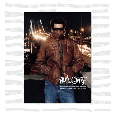 Peter Sutherland - Autograf: New York City's Graffiti Writers