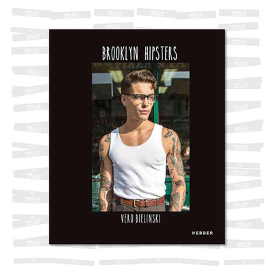 Vero Bielinski - Brooklyn Hipsters