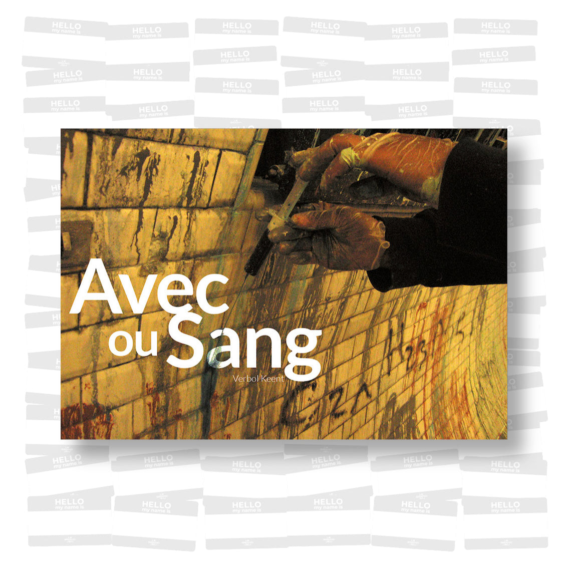 Verbol Keent - Avec ou Sang