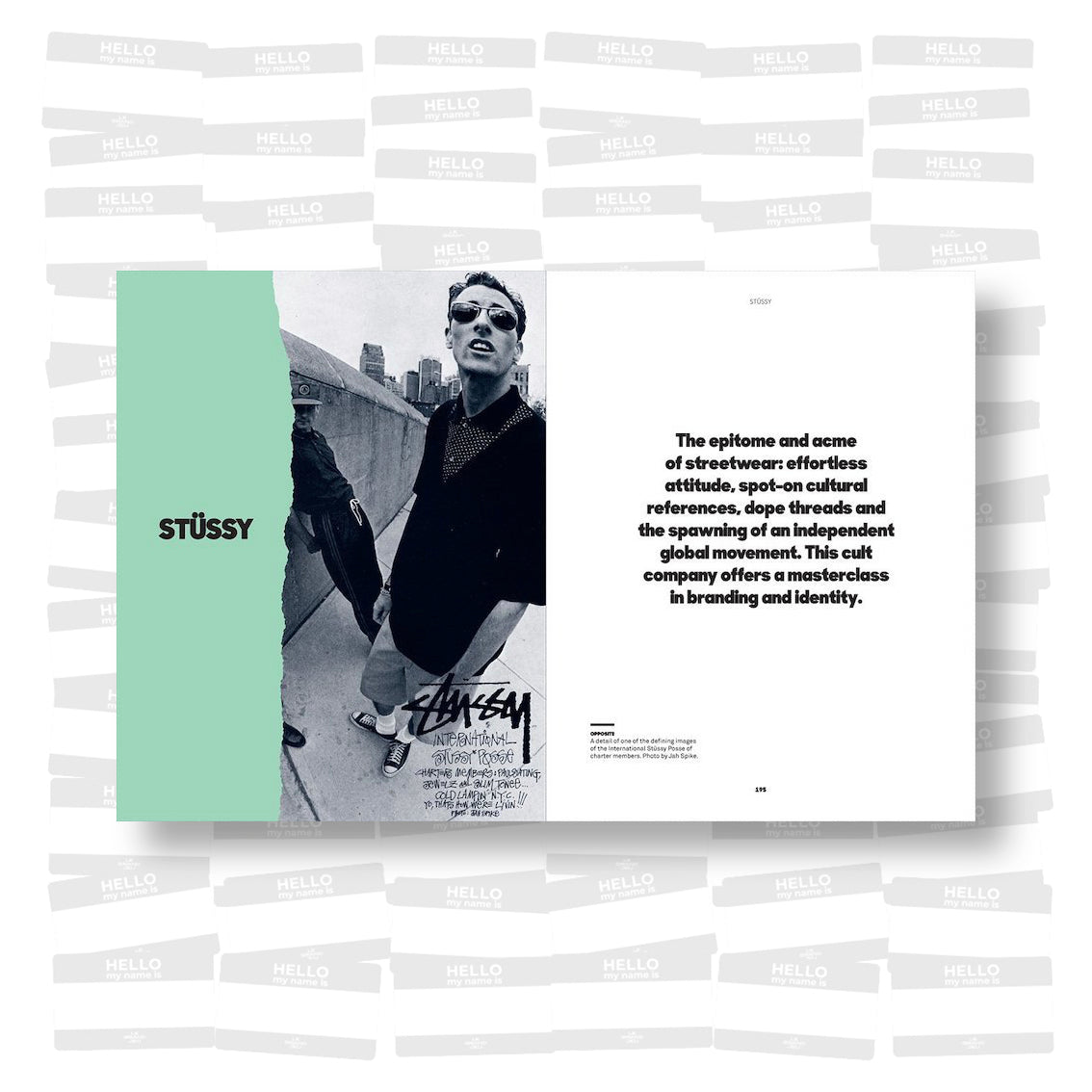 This is Not Fashion: Streetwear Past, Present and Future