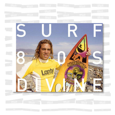 Jeff Divine - Surfing Photographs from the Eighties