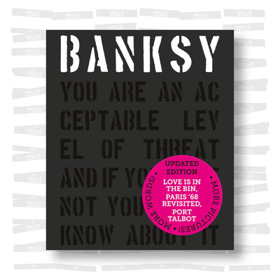 Banksy you are an Acceptable Level of Threat