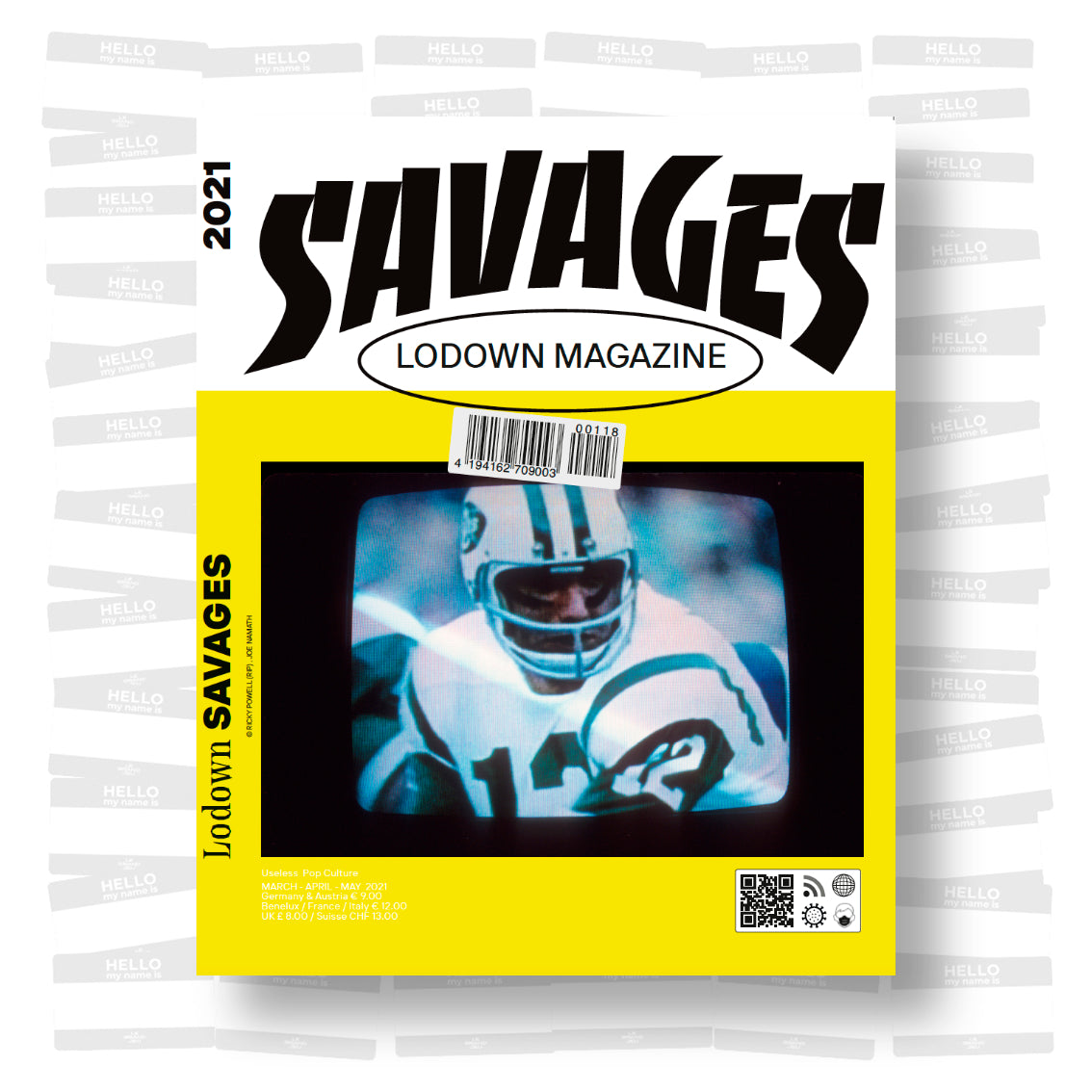 Lodown Magazine - Savages Issue