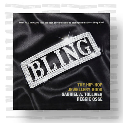 Bling: The Hip-hop Jewellery Book
