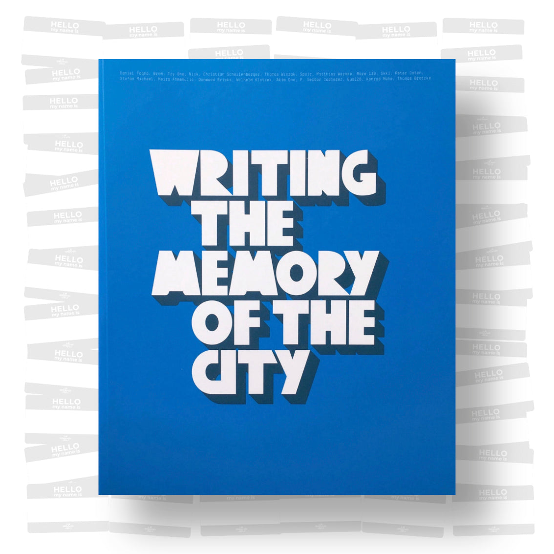 Writing the Memory of the City