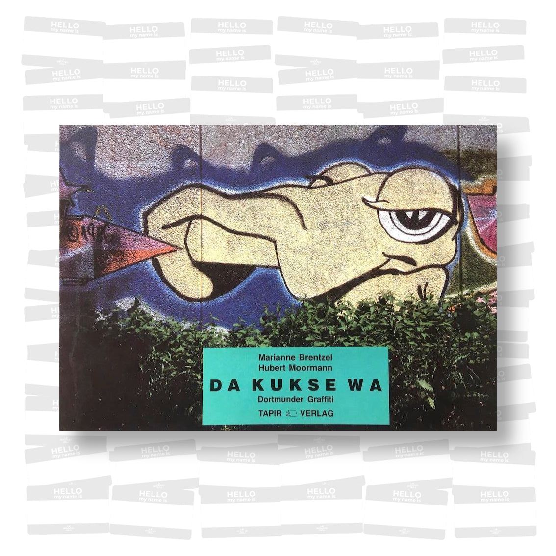 Da kukse wa. Dortmunder Graffiti