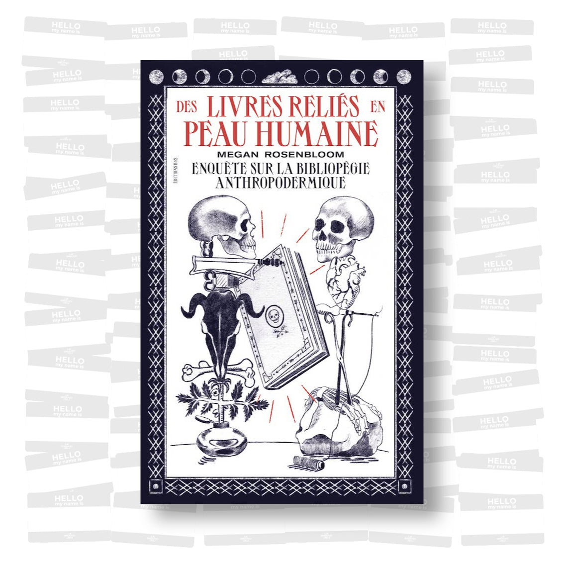 Des livres reliés en peau humaine. Enquête sur la bibliopégie anthropodermique