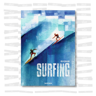 Jim Heimann - Surfing. 1778–Today