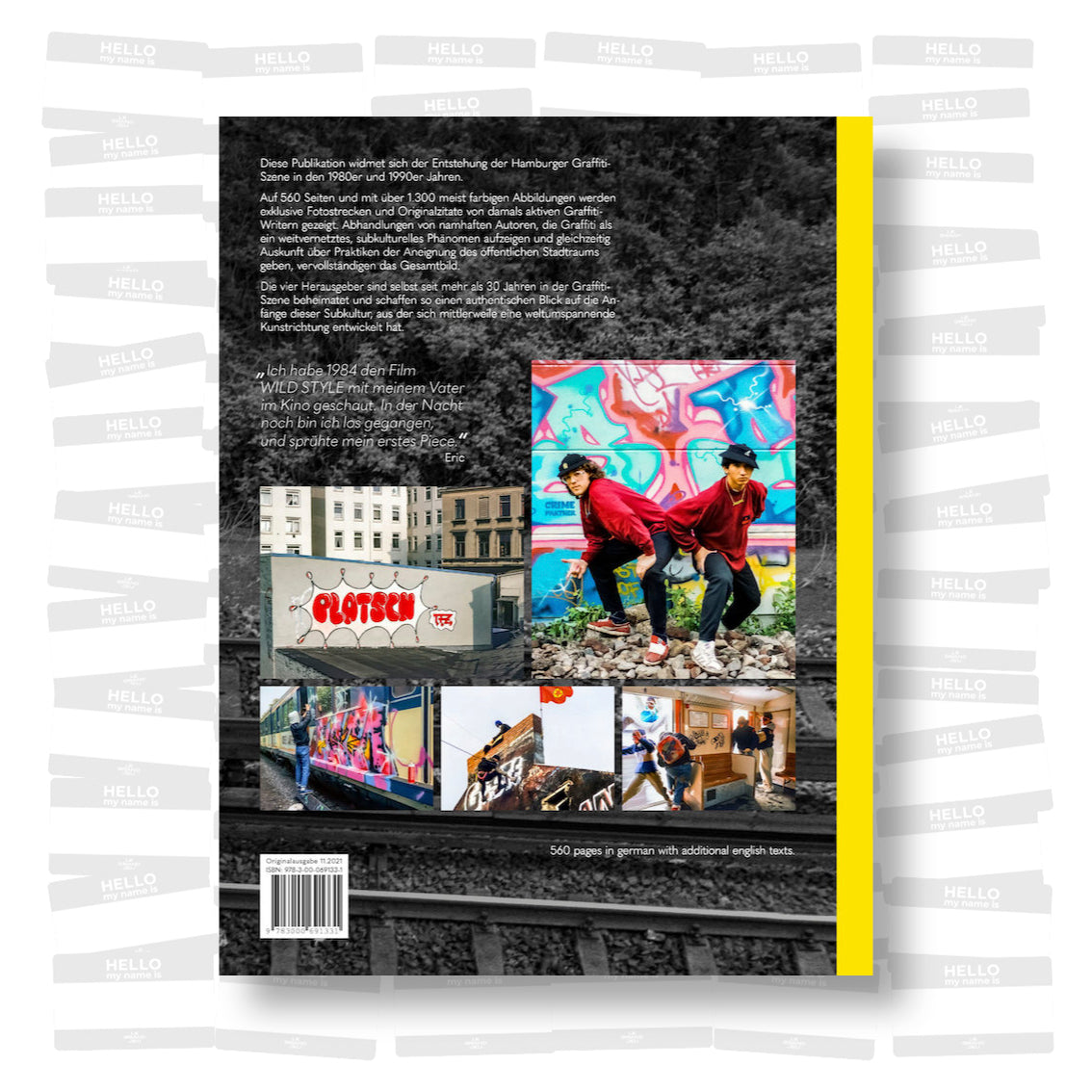 EINE STADT WIRD BUNT. Hamburg Graffiti History 1980-1999