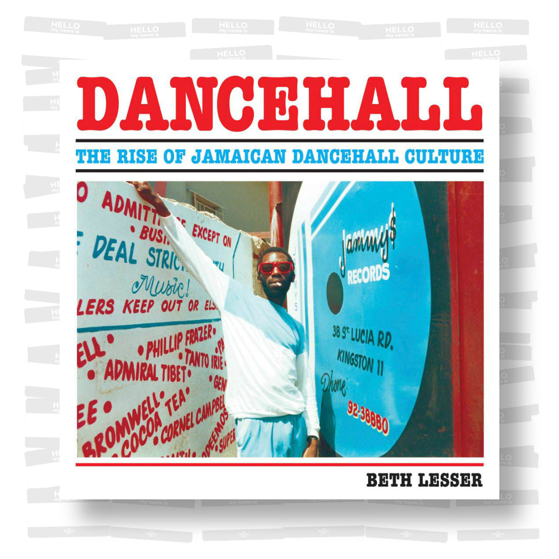 Beth Lesser Beth Lesser - Dancehall: The Rise of Jamaican Dancehall Culture – Le ...
