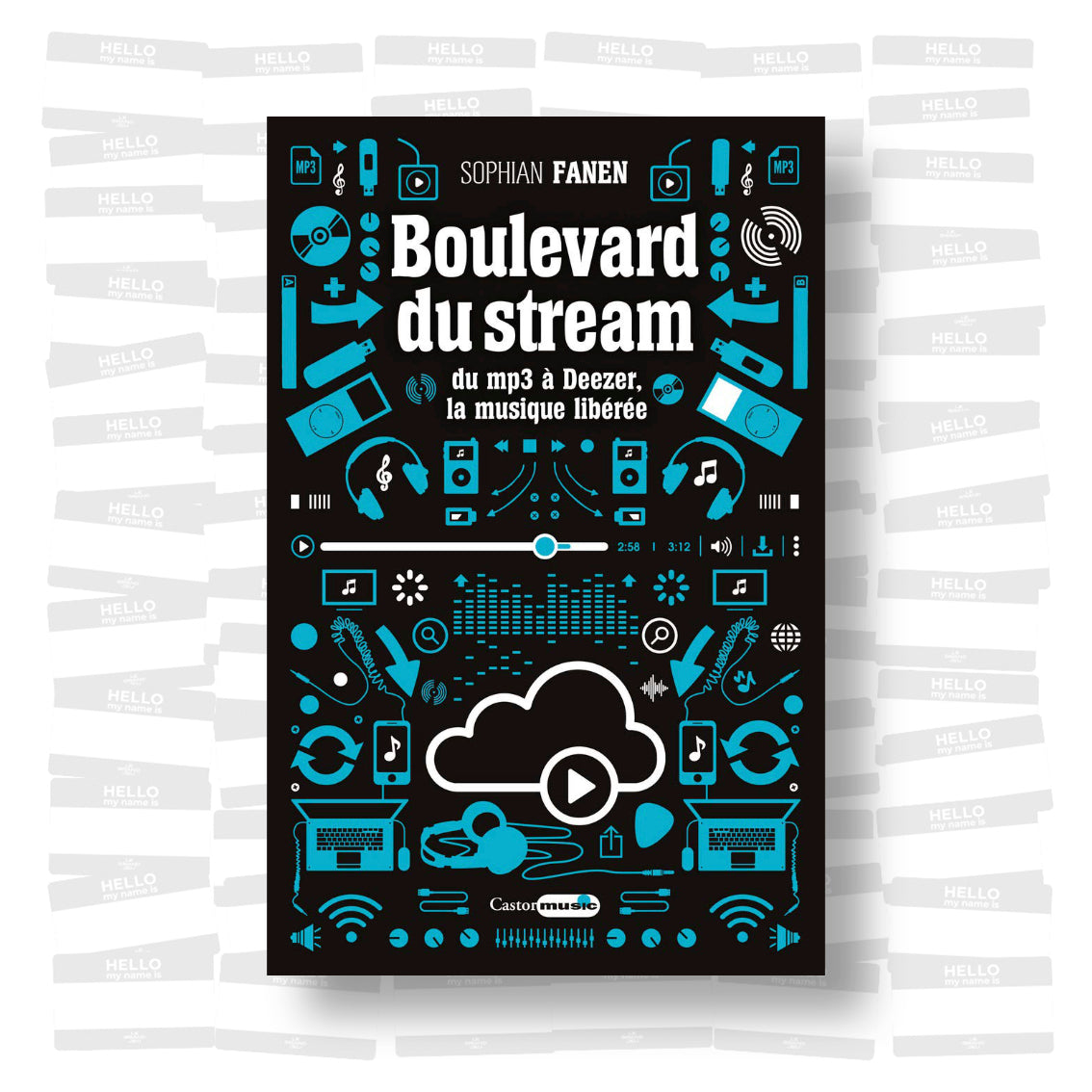 Sophian Fanen - Boulevard du Stream. Du MP3 à Deezer, la musique libérée