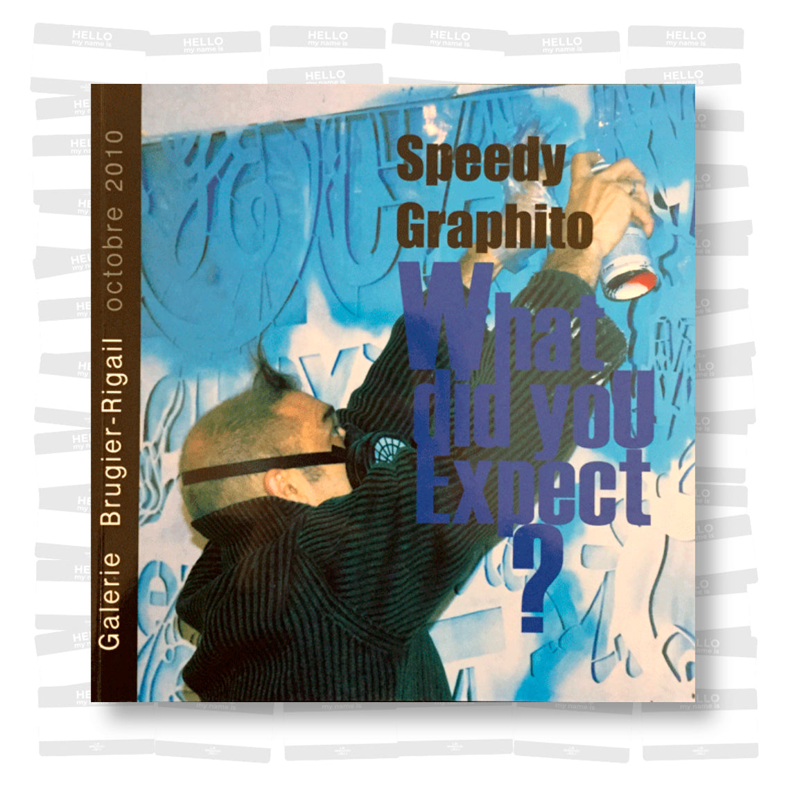 Speedy Graphito - What did you expect?