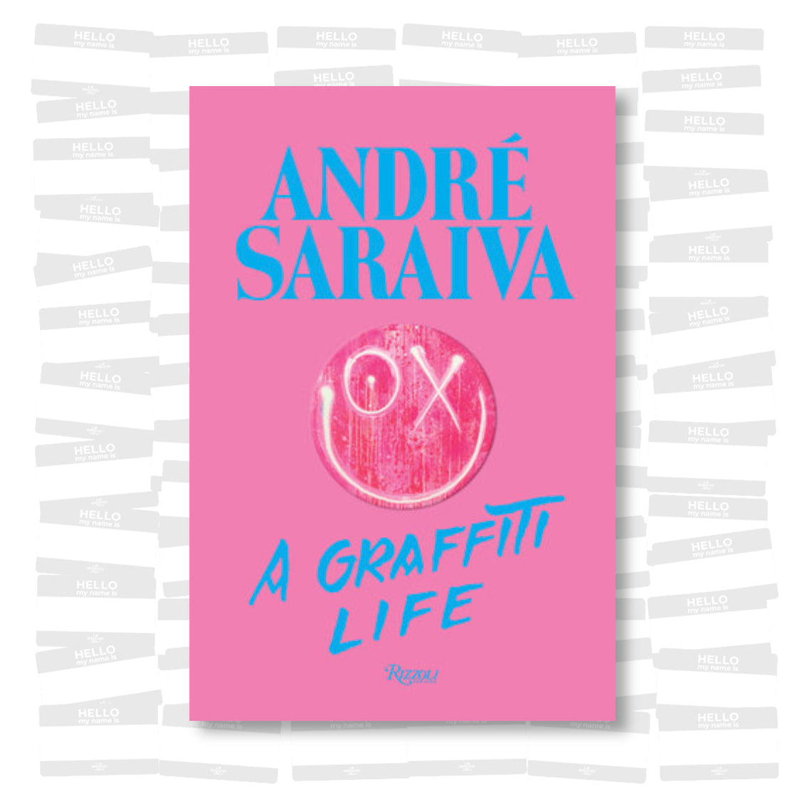 André Saraiva -  Graffiti Life