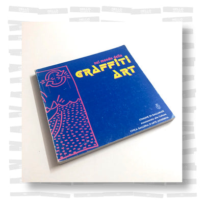 Nel Mondo della Graffiti Art