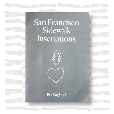 Per Englund - San Francisco Sidewalk Inscriptions
