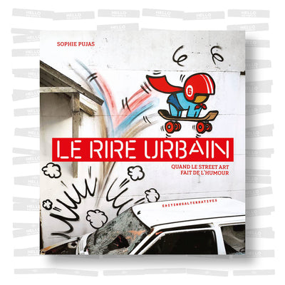 Le rire urbain: Quand le street art fait de l'humour