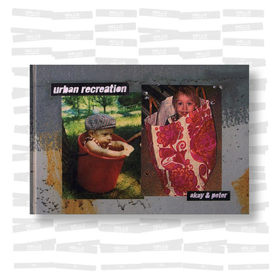Akay & Peter - Urban Recreation