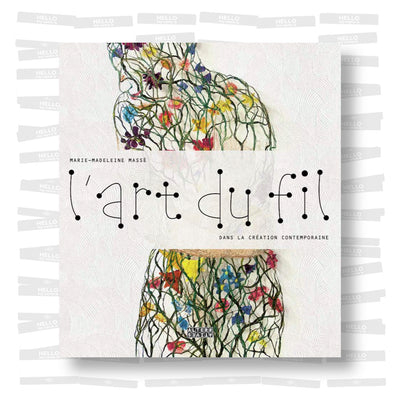 L’art du fil dans la création contemporaine