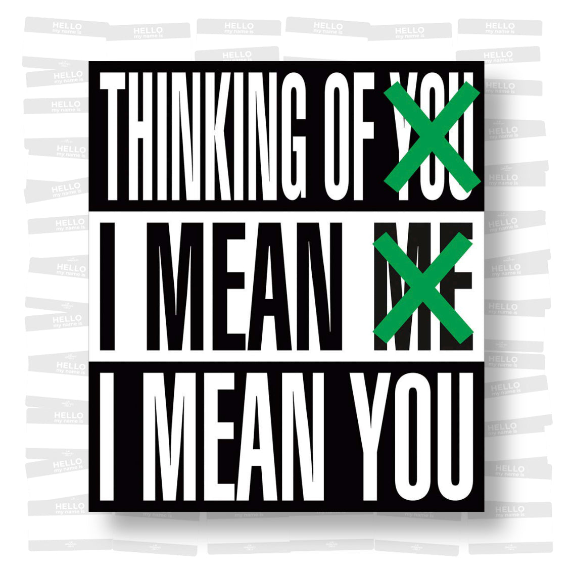 Barbara Kruger - Thinking of You, I Mean Me, I Mean You