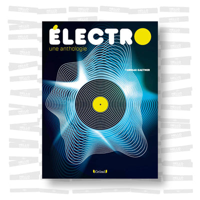 Électro : une Anthologie