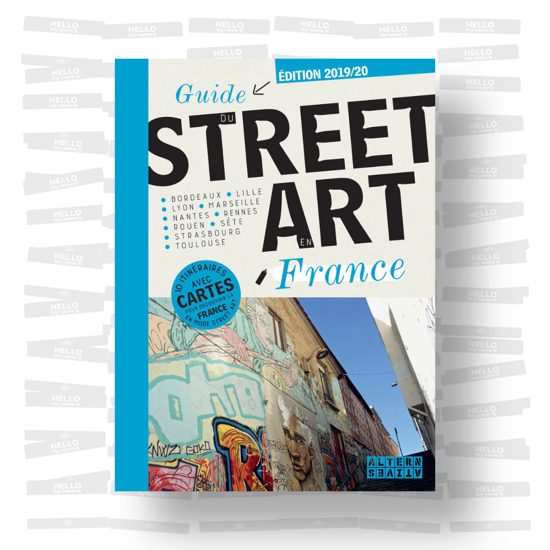 Guide du Street Art en France