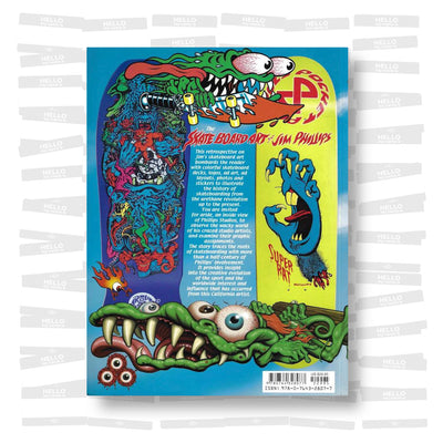 The Skateboard Art of Jim Phillips