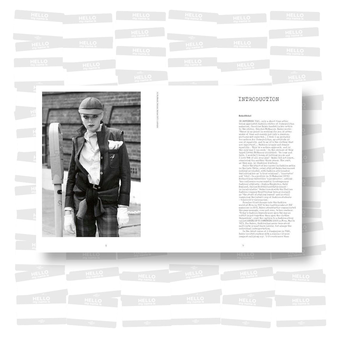 Caroline Baker - Rebel Stylist. The Woman Who Invented Street Fashion