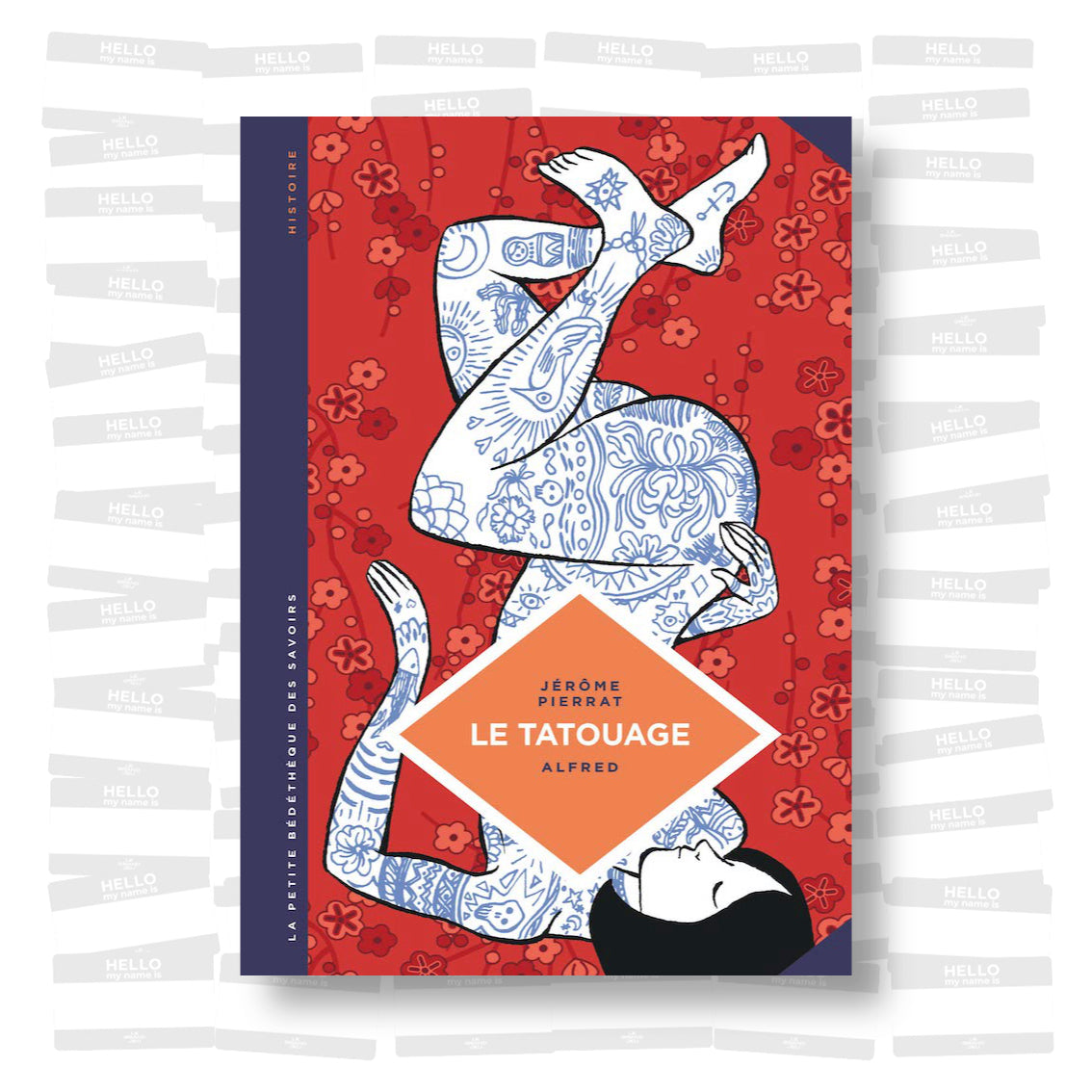 Le Tatouage. Histoire d'une pratique ancestrale