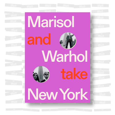 Marisol and Warhol Take New York