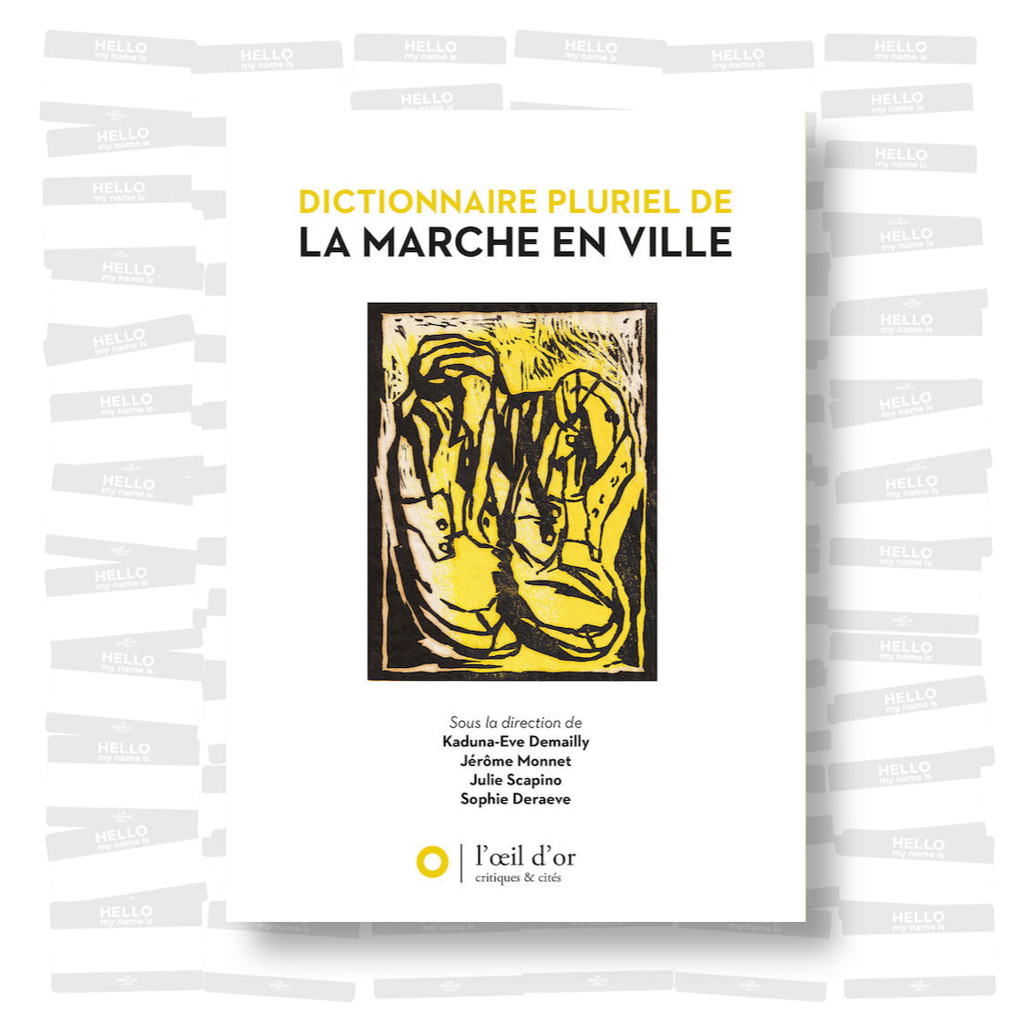 Dictionnaire pluriel de la marche en ville