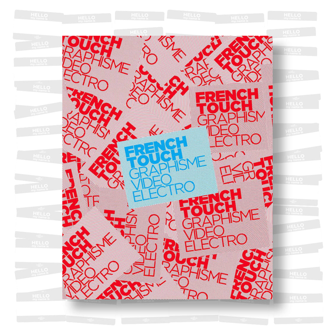 French Touch : Graphisme, Vidéo, Electro