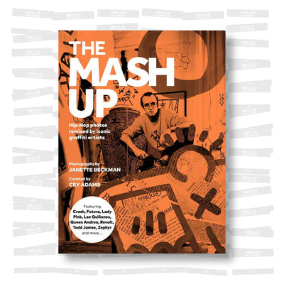 The Mash Up: Hip-Hop Photos Remixed by Iconic Graffiti Artists